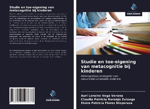 Studie en toe-eigening van metacognitie bij kinderen - Auri Loraine Vega Verona, Claudia Patricia Naranjo Zuluaga, Elvira Patricia Florez Nisperuza