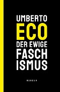 Cover-Bild zum Titel 'Der ewige Faschismus' von 'Umberto Eco'