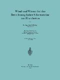 Cover-Bild zum Titel 'Wind und Wärme bei der Berechnung hoher Schornsteine aus Eisenbeton' von 'Karl Döring, Hermann Goebel'