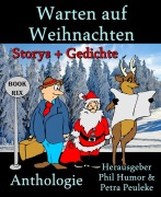 Cover-Bild zum Titel 'Warten auf Weihnachten' von 'Phil Humor, Petra Peuleke'