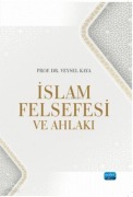 Cover-Bild zum Titel 'Islam Felsefesi ve Ahlaki' von 'Veysel Kaya'