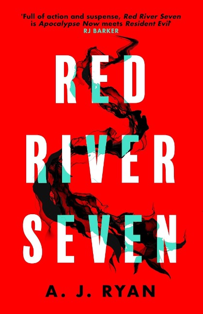 Red River Seven - A. J. Ryan