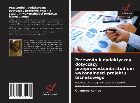 Przewodnik dydaktyczny dotycz¿cy przeprowadzania studium wykonalno¿ci projektu biznesowego - Ousmane Konipo