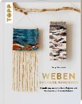 Cover-Bild zum Titel 'Weben - Das neue Handbuch' von 'Mary Maddocks'