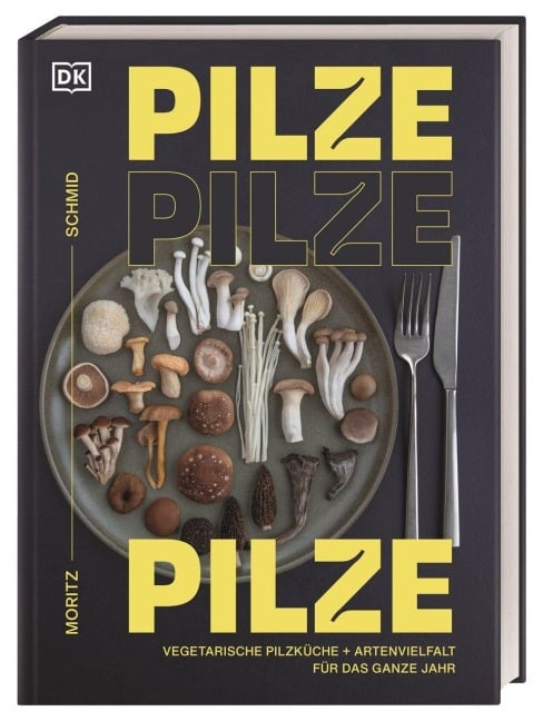 Pilze, Pilze, Pilze - Moritz Schmid