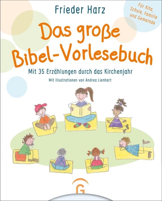 Das große Bibel-Vorlesebuch - Frieder Harz