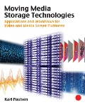 Cover-Bild zum Titel 'Moving Media Storage Technologies' von 'Karl Paulsen'