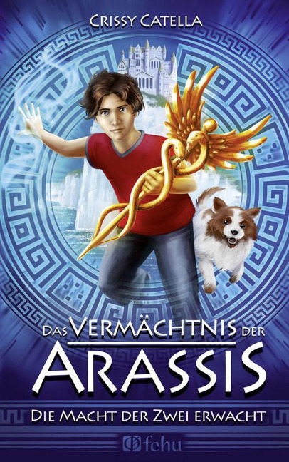 Das Vermächtnis der Arassis - Crissy Catella