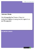Cover-Bild zum Titel 'Der fotografische Prozess: Von der einfachen Bildzeichnung zum fertigen Foto auf Fotopapier' von 'Johannes Glinka'