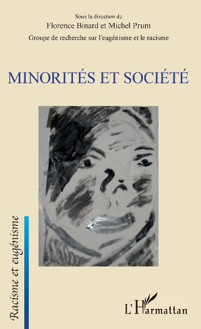 Minorités et société - Florence Binard, Michel Prum