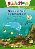Bildermaus - Der kleine Delfin auf Schatzsuche - Dagmar Henze