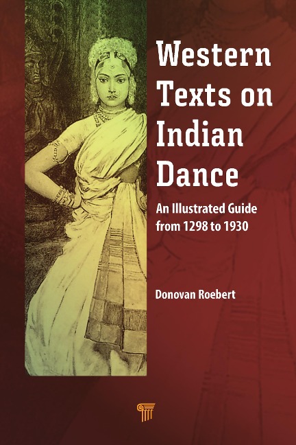Western Texts on Indian Dance - Donovan Roebert