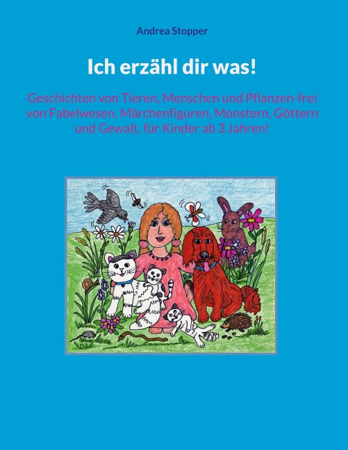 Ich erzähl dir was! - Andrea Stopper