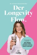 Cover-Bild zum Titel 'Der Longevity Flow' von 'Kirsten Deutschländer'