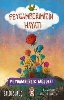 Peygamberlik Müjdesi - Peygamberimizin Hayati 4 - Salih Suruc