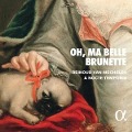 Cover-Bild zum Titel 'Oh,ma belle Brunette-Airs & Brunettes' von 'van Mechelen/Besson/A Nocte Temporis'