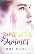 Cover-Bild zum Titel 'Game of this Summer' von 'Anni Dares'