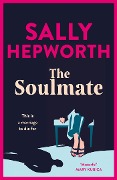 Cover-Bild zum Titel 'The Soulmate' von 'Sally Hepworth'