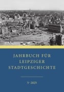 Cover-Bild zum Titel 'Jahrbuch für Leipziger Stadtgeschichte' von ''