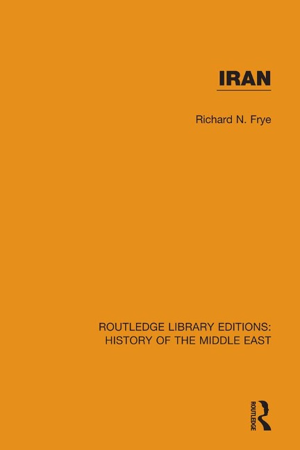 Iran - Richard N Frye