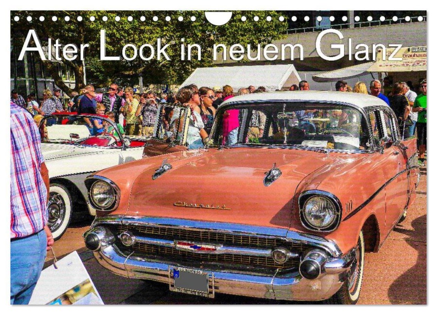 Alter Look in neuem Glanz (Wandkalender 2026 DIN A4 quer), CALVENDO Monatskalender - NETGLOBER-Design NETGLOBER-Design