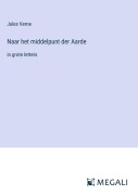 Cover-Bild zum Titel 'Naar het middelpunt der Aarde' von 'Jules Verne'