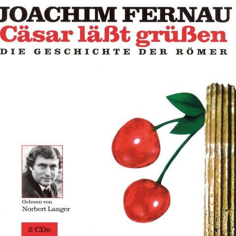 Cäsar läßt grüßen - Joachim Fernau