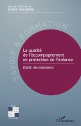Cover-Bild zum Titel 'La qualité de l'accompagnement en protection de l'enfance' von 'Gilles Seraphin'