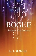 Cover-Bild zum Titel 'Rogue' von 'A J Magill'