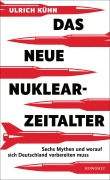 Cover-Bild zum Titel 'Das neue Nuklearzeitalter' von 'Ulrich Kühn'