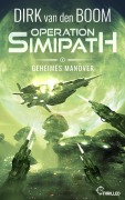 Cover-Bild zum Titel 'Operation Simipath: Geheimes Manöver' von 'Dirk Van Den Boom'