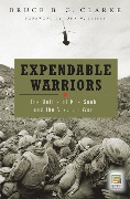Cover-Bild zum Titel 'Expendable Warriors' von 'Bruce B. G. Clarke'