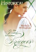 Die Braut des irischen Kriegers - Michelle Willingham