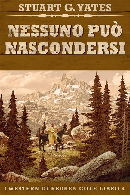 Nessuno Può Nascondersi - Stuart G. Yates