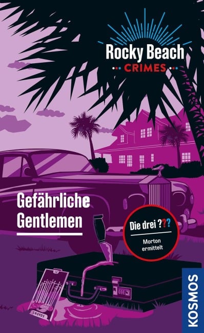 Rocky Beach Crimes. Gefährliche Gentlemen - Evelyn Boyd