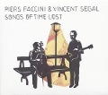 Cover-Bild zum Titel 'Songs Of Time Lost' von 'Piers & Segal Faccini'
