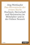 Cover-Bild zum Titel 'Das Herrenrecht der ersten Nacht' von 'Jörg Wettlaufer'