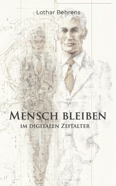 Mensch bleiben - Lothar Behrens