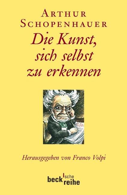 Die Kunst, sich selbst zu erkennen - Arthur Schopenhauer