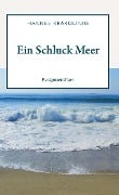 Cover-Bild zum Titel 'Ein Schluck Meer' von 'Hannes Krakolinig'