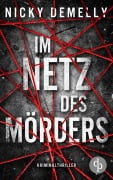 Cover-Bild zum Titel 'Im Netz des Mörders' von 'Nicky Demelly'