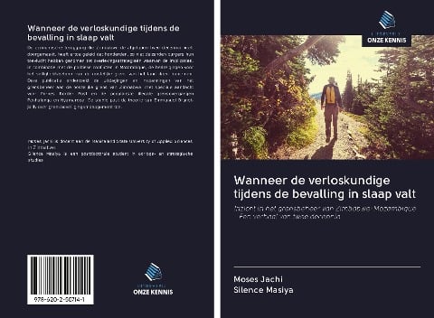 Wanneer de verloskundige tijdens de bevalling in slaap valt - Moses Jachi, Silence Masiya