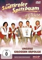 25 Jahre-Unsere groáen Erfolge - Original Südtiroler Spitzbuam