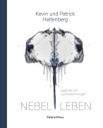 Cover-Bild zum Titel 'NEBEL LEBEN' von 'Kevin Hattenberg, Patrick Hattenberg'