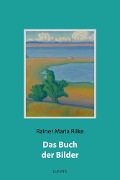 Cover-Bild zum Titel 'Das Buch der Bilder' von 'Rainer Maria Rilke'