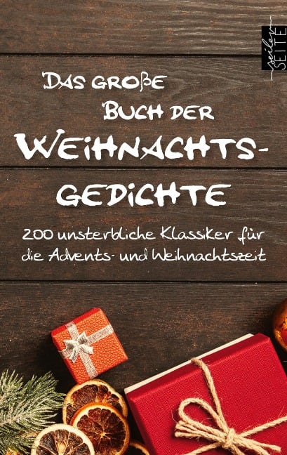 Das große Buch der Weihnachtsgedichte - Johann Wolfgang von Goethe, Heinrich Heine, Jochen Klepper, Heinrich Hoffmann Von Fallersleben, Theodor Fontane