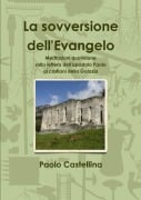 La sovversione dell'Evangelo - Paolo Castellina