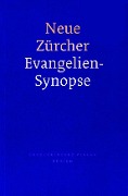 Cover-Bild zum Titel 'Neue Zürcher Evangeliensynopse' von ''