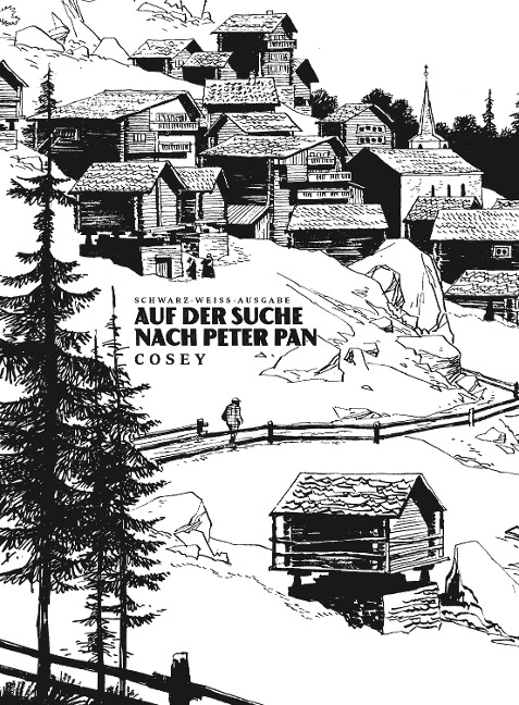 Auf der Suche nach Peter Pan: Neue Edition - Bernard Cosandey