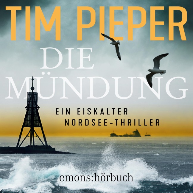 Die Mündung - Tim Pieper